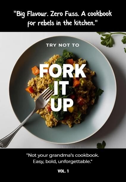 Trynot2forkitup Book (Paperback) Volume 1